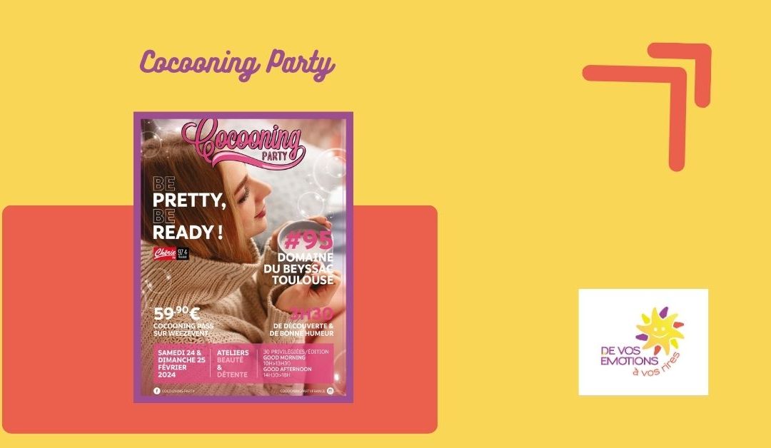Cocooning Party de février 2024