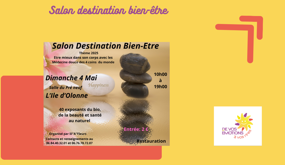 Salon destination bien-être à l&rsquo;Île d&rsquo;Olonne le 4 mai 2025