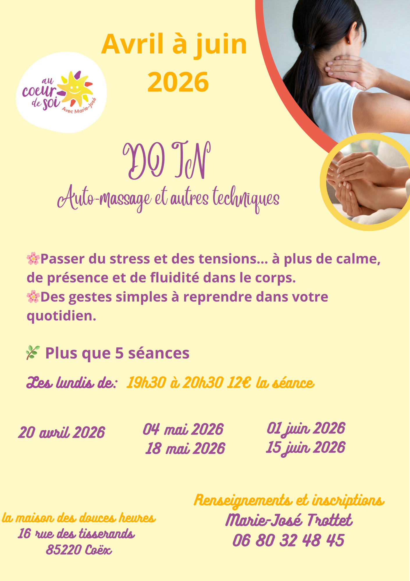 sous fond jaune, des écriture en mauves des dates et deux photos d'auto massage